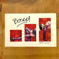 BOSCO (I, II, III) 2026 Limited Edition